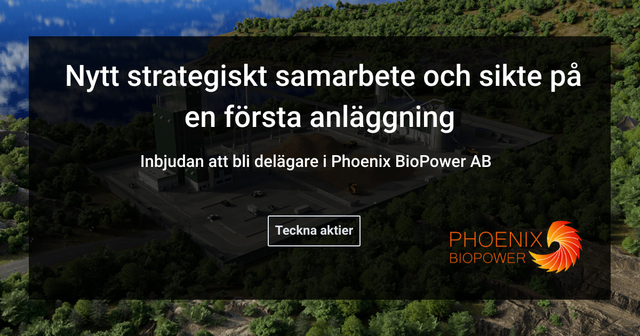 Inbjudan att bli delägare i Phoenix BioPower AB